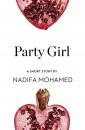 Скачать Party Girl: A Short Story from the collection, Reader, I Married Him - Nadifa  Mohamed