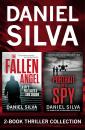 Скачать Daniel Silva 2-Book Thriller Collection: Portrait of a Spy, The Fallen Angel - Daniel  Silva