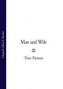 Скачать Man and Wife - Tony  Parsons
