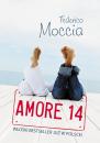 Скачать Amore 14 - Federico Moccia