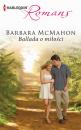 Скачать Ballada o miłości - Barbara McMahon
