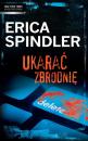 Скачать Ukarać Zbrodnię - Erica  Spindler
