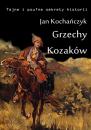 Скачать Grzechy Kozaków - Jan Kochańczyk