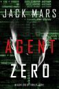 Скачать Agent Zero - Джек Марс