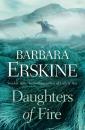 Скачать Daughters of Fire - Barbara Erskine