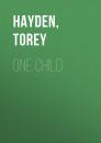 Скачать One Child - Torey  Hayden