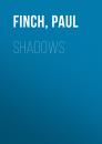 Скачать Shadows - Paul  Finch