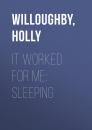 Скачать It Worked For Me: Sleeping - Holly  Willoughby