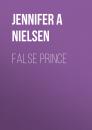 Скачать False Prince - Jennifer A  Nielsen