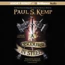Скачать Discourse in Steel - Paul S.  Kemp
