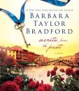 Скачать Secrets from the Past - Barbara Taylor Bradford
