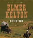 Скачать Bitter Trail - Elmer Kelton