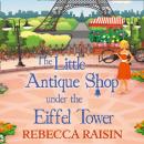 Скачать Little Antique Shop Under The Eiffel Tower - Rebecca Raisin