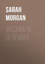 Скачать Wedding In December - Sarah Morgan