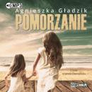 Скачать Pomorzanie - Agnieszka Gładzik