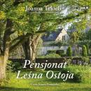 Скачать Pensjonat Leśna Ostoja - Joanna Tekieli
