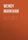 Скачать Best Gift - Wendy Markham