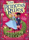 Скачать The Princess Rules - Philippa  Gregory