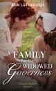 Скачать A Family For The Widowed Governess - Ann Lethbridge