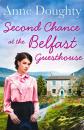 Скачать Second Chance at the Belfast Guesthouse - Anne  Doughty