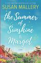 Скачать The Summer Of Sunshine And Margot - Susan Mallery