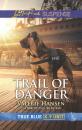 Скачать Trail Of Danger - Valerie  Hansen