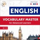 Скачать English Vocabulary Master for Advanced Learners - Listen & Learn (Proficiency Level B2-C1) - Dorota Guzik