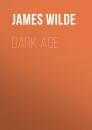 Скачать Dark Age - James  Wilde