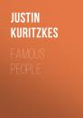 Скачать Famous People - Justin Kuritzkes