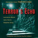 Скачать Transgressions: Terror's Echo - Lawrence  Block