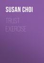 Скачать Trust Exercise - Susan  Choi