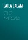 Скачать Other Americans - Laila  Lalami
