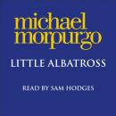Скачать Little Albatross - Michael Morpurgo