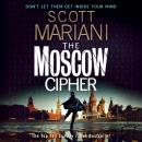 Скачать Moscow Cipher (Ben Hope, Book 17) - Scott Mariani