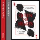 Скачать Queen Of Hearts - Colleen Oakes