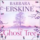 Скачать Ghost Tree - Barbara Erskine