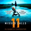 Скачать 11 Missed Calls - Elisabeth Carpenter