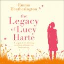Скачать Legacy of Lucy Harte - Emma Heatherington