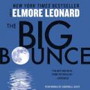 Скачать Big Bounce - Elmore Leonard
