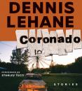 Скачать Coronado - Dennis Lehane