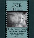 Скачать Bobby Conroy Comes Back from the Dead - Joe Hill
