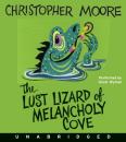 Скачать Lust Lizard of Melancholy Cove - Кристофер Мур