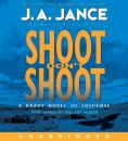 Скачать Shoot Don't Shoot - J. A. Jance