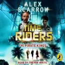 Скачать TimeRiders: The Pirate Kings - Alex  Scarrow