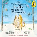 Скачать Further Adventures of the Owl and the Pussy-cat - Julia  Donaldson