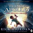 Скачать Hidden Oracle (The Trials of Apollo Book 1) - Rick Riordan