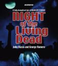 Скачать Night of the Living Dead - John Russo