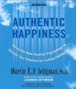 Скачать Authentic Happiness - Martin E. P. Seligman