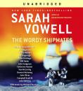Скачать Wordy Shipmates - Sarah  Vowell