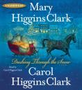 Скачать Dashing Through the Snow - Carol Higgins Clark